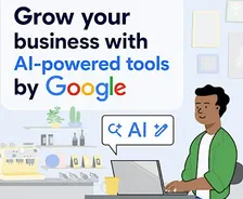 Grow Your Business with AI-Powered Tools by Google