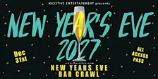 New Years Eve Pacific Beach NYE Bar Crawl - All Access Party Pass