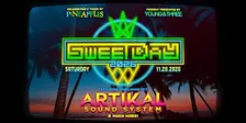 Sweet Day 2026 w/ Artikal Sound System & More at Pineapples