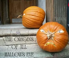 Origins of All Hallows Eve