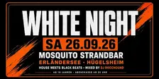 WHITE NIGHT am Erländersee - House meets Black Beats - Hügelsheim