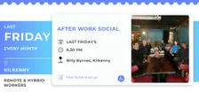 Last Friday Drinks  for Remote & Hybrid Employees in Kilkenny