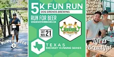 5k Beer Run x Dos Sirenos Brewing |Texas Brewery Running Series