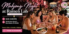 Mahjong Night at Ramen Lab | Hosted by Marni Mahjong