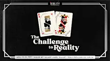 Reality Student Apologetics Conference "The Challenge to Reality"