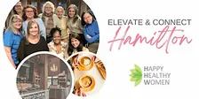 HAMILTON Women's Networking: Elevate & Connect for Women in Business