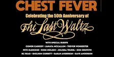 Chest Fever Celebrates the 50th Anniversary of the Band's Last Waltz