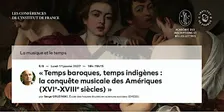 La conquête musicale des Amériques (XVIe-XVIIIe siècles)