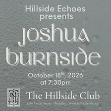 Hillside Echoes presents Joshua Burnside
