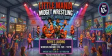 Little Mania Wrestling: Big Action, Tiny Wrestlers! Springfield, LA!