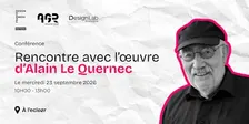 Conférence - Rencontre avec l’œuvre d’Alain Le Quernec
