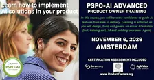 Product Owner - AI Advanced (PSPO-AIA) | A Scrum.org Certified Training.