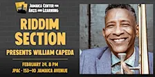 Riddim Section Presents: William Cepeda