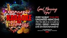 KARAOKE & MIMOSAS