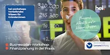 Businessplan-Workshop: Finanzplanung in der Praxis