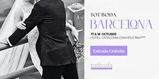 TOT BODA BARCELONA | 17&18 OCTUBRE