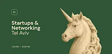 Startups & Networking Tel Aviv