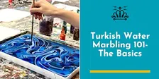 Turkish Water Marbling 101- The Basics