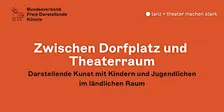 Fachtag „tanz + theater machen stark“