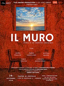 Il Muro - "Storia di un incontro impossibile"
