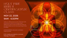 Holy Fire III Reiki II Certification Class