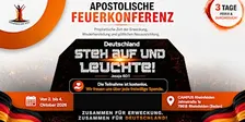 Apostolische Feuerkonferenz - Deutschland steh auf und Leuchte! 2026