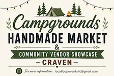 Campgrounds Handmade Market & Community Vendor Showcase – Craven