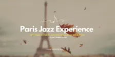 Paris Jazz Experience 2026 • Fall Edition
