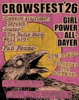 CROWSFEST '26 #9 - FAB FEMME / IO / WELL'ARD / THE NUDIE PICS + MORE