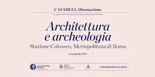 Casabella 979: Stazione Colosseo, Metropolitana di Roma