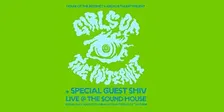 Girls of the Internet with Special Guest Shiv, Dublin, 12th February