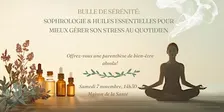 Atelier Sophrologie & Huiles Essentielles pour mieux gérer son stress