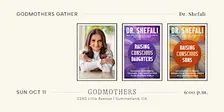 Godmothers Gather: Dr. Shefali