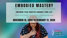 Embodied Mastery Training