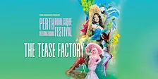 THE TEASE FACTORY - Perth International Burlesque Festival