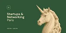 Startups & Networking Paris