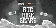 RTC Bike Scare: Haunted History Bike Tour