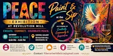 PEACE Exhibit Sip and Paint at Revolution Mill