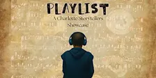 Playlist: A Charlotte Storytellers Showcase