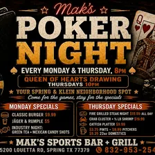 Spring, TX | Poker Night + Queen of Hearts Mondays & Thursdays at Mak’s