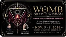 Retreat: Womb Oracle Wisdom-Dark Feminine Mysteries