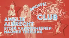 Amelie Albrecht, Stijn Vandermeeren & Naomie Thielens ★ Snuffel Comedy Club