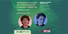 PRESENTE E  FUTURO SECONDO RAGAZZE E RAGAZZI UNDER 30