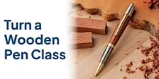Turn a Wooden Pen