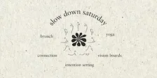Slow Down Saturday Autumn Equinox Yoga & Vision Board Retreat