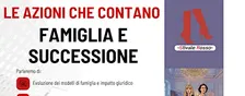 LE AZIONI CHE CONTANO - FAMIGLIA E SUCCESSIONE
