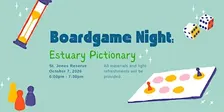 Boardgame Night: Estuary Pictionary