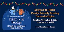 Clemmons Rotary's TOAST to the Holidays - Tanglewood Stroll #TOAST2026