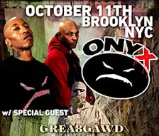 ONYX Live in Brooklyn, NYC wsg Grea8gawd + Full Blast Movement!