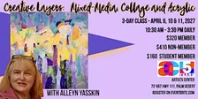 Creative Layers: Mixed Media Collage & Acrylic with Alleyn Yasskin